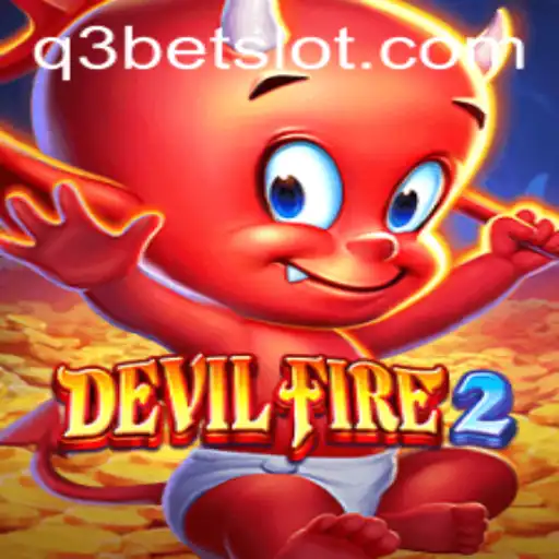 Unveiling DevilFire2: A Thrilling Adventure in Modern Gaming