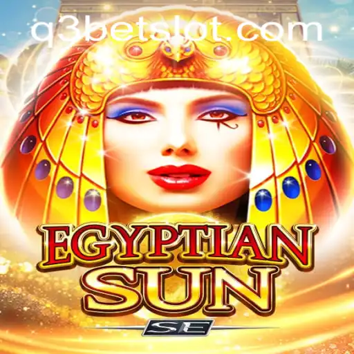 Explore the Mysteries of EgyptianSunSE: A Modern Gaming Phenomenon